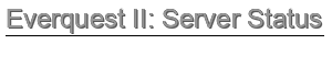 Everquest 2 Server Status